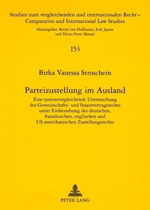 Parteizustellung im Ausland von Stroschein,  Birka