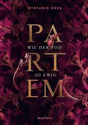 Partem – Wie der Tod so ewig von Neeb,  Stefanie