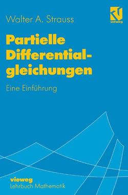 Partielle Differentialgleichungen von Salzmann,  Helmut, Strauss,  Walter A.