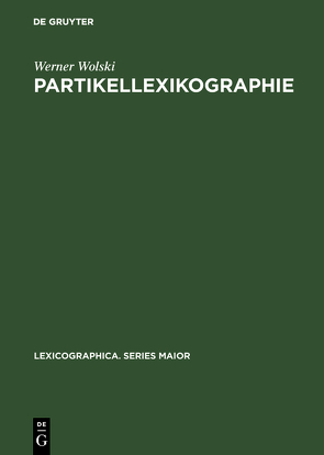 Partikellexikographie von Wolski,  Werner