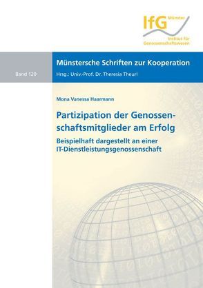 Partizipation der Genossenschaftsmitglieder am Erfolg von Haarmann,  Mona Vanessa