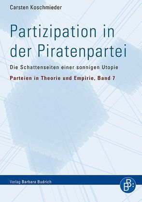 Partizipation in der Piratenpartei von Koschmieder,  Carsten