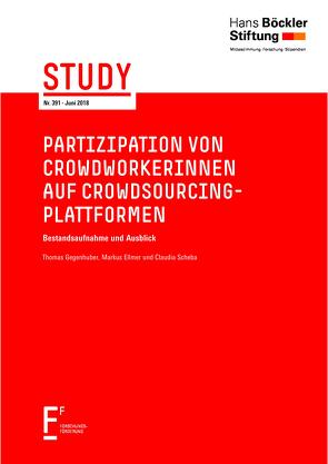 Partizipation von CrowdworkerInnen auf Crowdsourcing-Plattformen von Ellmer,  Markus, Gegenhuber,  Thomas, Scheba,  Claudia