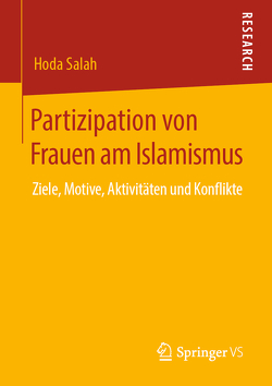 Partizipation von Frauen am Islamismus von Salah,  Hoda