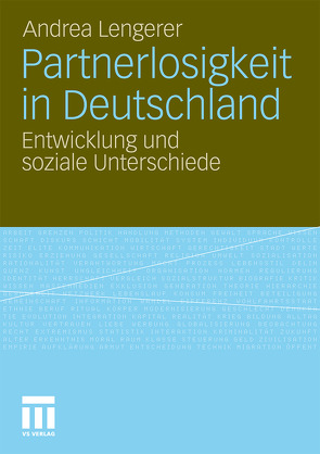 Partnerlosigkeit in Deutschland von Lengerer,  Andrea