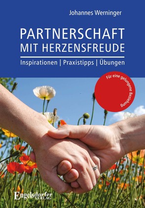 Partnerschaft mit Herzensfreude von Werninger,  Johannes