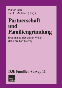 Partnerschaft und Familiengründung von Bien,  Walter, Marbach,  Jan H.