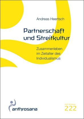 Partnerschaft und Streitkultur von Heertsch,  Andreas