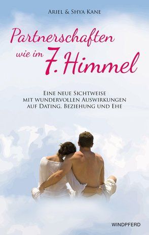 Partnerschaften wie im 7. Himmel von Kane, Kane,  Ariel & Shya