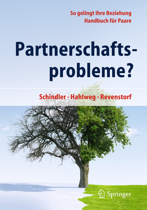 Partnerschaftsprobleme? von Hahlweg,  Kurt, Revenstorf,  Dirk, Schindler,  Ludwig