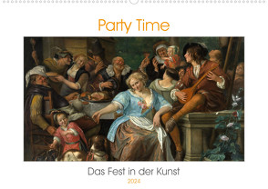 Party Time – Das Fest in der Kunst (Wandkalender 2024 DIN A2 quer), CALVENDO Monatskalender von 4arts,  4arts