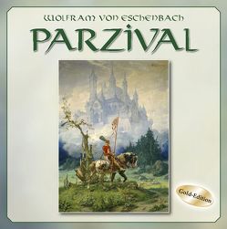 Parzival von Holzberg,  Robert, McArcher,  Twitchet Cicely, Wolfram von Eschenbach