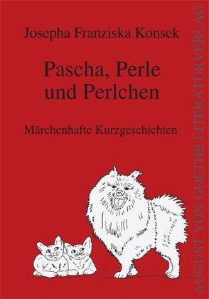 Pascha, Perle und Perlchen von Konsek,  Josepha F