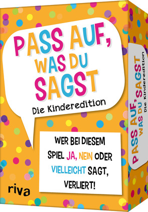 Pass auf, was du sagst – Die Kinderedition von Hegemann,  Emma