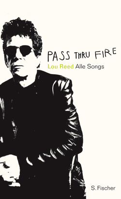 Pass Thru Fire von Allie,  Manfred, Reed,  Lou