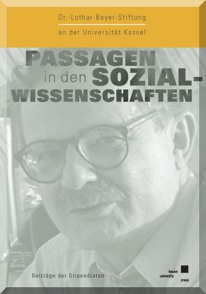 Passagen in den Sozialwissenschaften von Dr. Lothar-Beyer-Stiftung