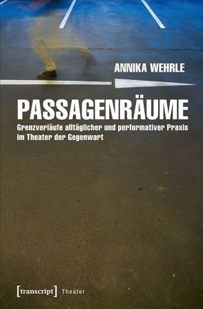 Passagenräume von Wehrle,  Annika