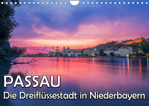 Passau – Die Dreiflüssestadt (Wandkalender 2023 DIN A4 quer) von Haidl,  Christian