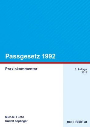 Passgesetz 1992 von Fuchs,  Michael, Keplinger,  Rudolf