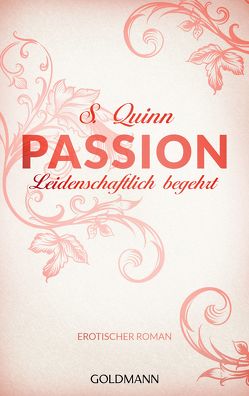 Passion. Leidenschaftlich begehrt von Brandl,  Andrea, Quinn,  S.