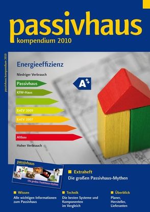 Passivhaus Kompendium 2010 – eBook von Laible,  Johannes