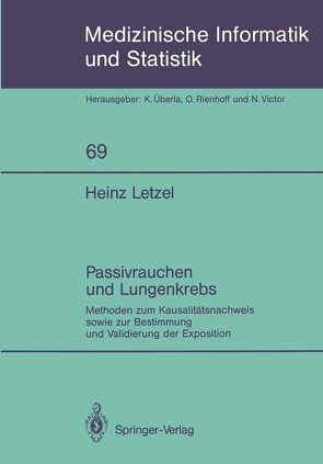 Passivrauchen und Lungenkrebs von Letzel,  Heinz