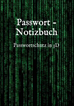 Passwort – Notizbuch von Saltch,  Lynn