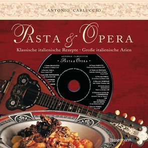 Pasta e Opera von Carluccio,  Antonio