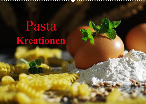 Pasta Kreationen (Wandkalender 2023 DIN A2 quer) von Riedel,  Tanja