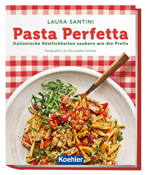 Pasta Perfetta von Santini,  Laura