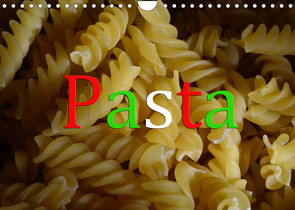 Pasta (Wandkalender 2022 DIN A4 quer) von Oechsner,  Richard