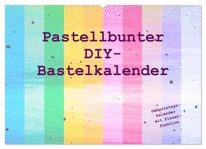 Pastellbunter DIY-Bastelkalender (Wandkalender 2024 DIN A2 quer), CALVENDO Monatskalender von Vahldiek,  Carola