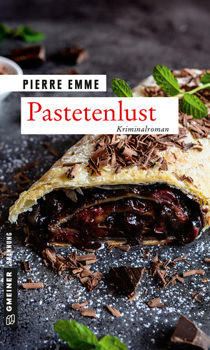 Pastetenlust von Emme,  Pierre