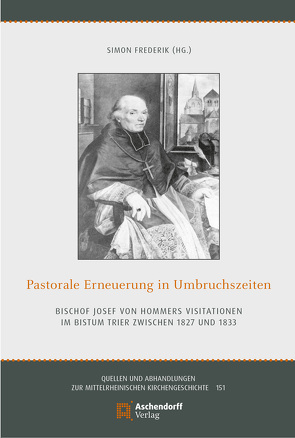 Pastorale Erneuerung in Umbruchszeiten von Simon,  Frederik