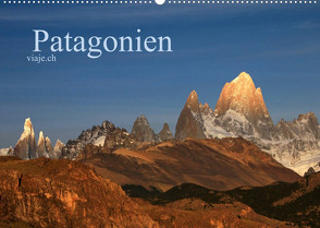 Patagonien – viaje.ch (Wandkalender 2022 DIN A2 quer) von viaje.ch,  ©