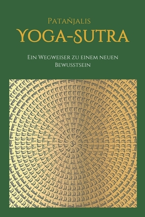 Patanjalis Yoga-Sutra: Ein Wegweiser zu einem neuen Bewusstsein von Feigel,  Marija