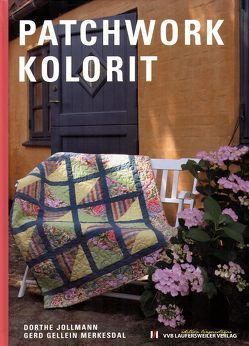 Patchwork Kolorit /Klematis – Patchwork von Jollmann,  Dorthe, Merkesdal,  Gerd G