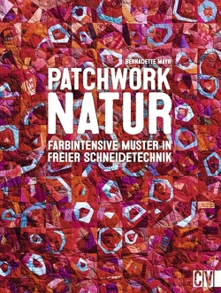 Patchwork Natur von Mayr,  Bernadette