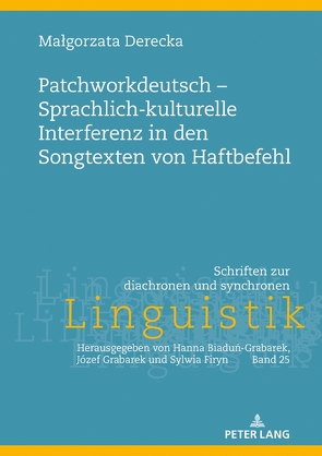 Patchworkdeutsch – Sprachlich-kulturelle Interferenz in den Songtexten von Haftbefehl von Derecka,  Malgorzata