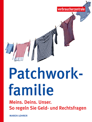 Patchworkfamilie von Lohrer,  Maren