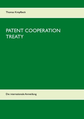 Patent Cooperation Treaty von Kimpfbeck,  Thomas