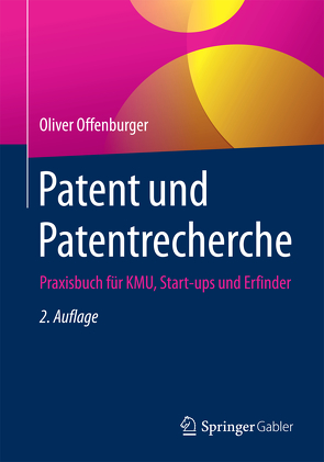 Patent und Patentrecherche von Offenburger,  Oliver