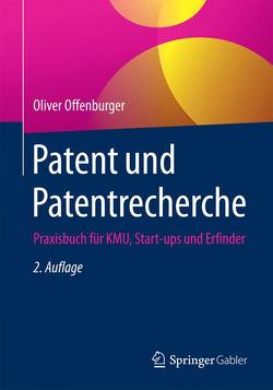 Patent und Patentrecherche von Offenburger,  Oliver