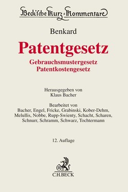 Patentgesetz von Asendorf,  Claus Dietrich, Bacher,  Klaus, Benkard,  Georg, Deichfuß,  Hermann, Engel,  Friedrich-Wilhelm, Fricke,  Stephan, Goebel,  Frank Peter, Grabinski,  Klaus, Hall,  Reiner, Kettler,  Stefan, Kober-Dehm,  Helga, Melullis,  Klaus-Jürgen, Nobbe,  Julia, Rogge,  Rüdiger, Rupp-Swienty,  Annette, Schacht,  Hubertus, Schäfers,  Alfons, Scharen,  Uwe, Schmidt,  Christof, Schnurr,  Ina, Schramm,  Walter, Schwarz,  Hans-Detlef, Tochtermann,  Peter, Ullmann,  Eike, Zülch,  Carsten