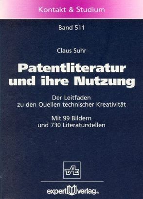 Patentliteratur und ihre Nutzung von Suhr,  Claus