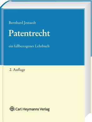 Patentrecht von Jestaedt,  Bernhard