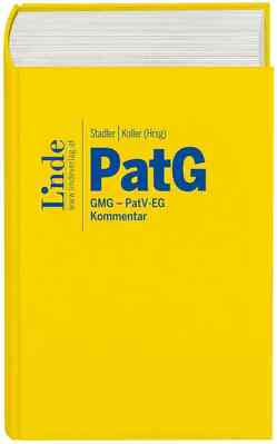 PatG | Patentgesetz von Adocker,  Thomas, Alge,  Daniel, Anderl,  Axel, Baroian-Haftvani,  Hasmik, Berger,  Wolfgang, Brunner,  Matthias, Dietl,  Anatol, Eder,  Valerie, Fox,  Tobias, Gaderer,  Markus, Gehring,  Andreas, Groß,  Melanie, Grötschl,  Markus, Gufler,  Petra, Heinzl,  Bernhard, Holzweber,  Stefan, Horkel,  Maximilian, Karg,  Peter, Klissenbauer,  Matthias, Koller,  Alexander, Kresbach,  Georg, Marosi,  Gerhard, Meinl,  Paul, Müller-Huber,  Edith, Petsche,  Michaela, Pföstl,  Andreas, Poth,  Wolfgang, Puchberger,  Georg, Rihs,  Georg, Schultes,  Rainer, Städler,  Michael, Stanke,  Fabian, Strobl,  Johannes, Vondrak,  Philip, Wegrostek,  Manuel, Wildhack,  Andreas