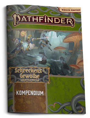 Pathfinder 2 – Das Schreckensgewölbe-Kompendium von Astruga,  David, Avila,  Gislaine, Baker,  Kate, Bernard,  Olivier, Bono,  Anthony, Bryan,  Kevin, Case,  James, Epperson,  Jay, Glicker,  Stephen, H.H.S.,  Sen, Hammond,  Steven, Han,  Tan Shao, Hladkova,  Vlada, Hong,  Joan, Jarzabski,  Jenny, Juta,  Jason, Kallio,  Mikko, Kim,  Joshua, Lastra,  Luis Salas, Lazzaretti,  Robert, Liddell,  Lyz, Loza,  Luis, Lundeen,  Ron, Mammoliti,  Damien, Michaels,  Jacob W., Mullen,  Andrew, Nakhodkin,  Artur, Nelson,  Jason, Perks,  Ian, Peters,  Christoph, Posada,  Sandra, Povey,  Jennifer, Rambo,  Danita, Reinecke,  Nathan, Rekun,  Mikhail, Renie,  Patrick, Riggs,  Alex, Rosenberger,  Roena, Ross,  David N., Sayre,  Michael, Schwartz,  David, Silvera,  Ricardo Padierne, Snow,  Timothy, Stewart,  Amber, Stojanovic,  Darko, Suursoo,  Jessé, Thompson,  William, Tondro,  Jason, Vaughan,  Greg A., Virk,  Ruvaid, Weathers,  Jabari, Yarova,  Vicky, Young,  Scott