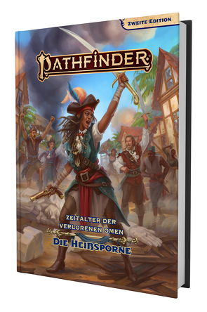 Pathfinder 2 – Zeitalter dVO: Heißsporne von Beck,  James, Bendele,  Rigby, Catalan,  Jessica, Ebert,  Dana, H.H.S.,  Sen, Hong,  Joan, Lascano,  Aaron, Loza,  Luis, Lundeen,  Ron, Lundeen,  Stephanie, Morris,  Matt, Redekop,  Jessica, Roberts,  Erin, Sayre,  Michael, Shahrani,  Shahreena, Virk,  Ruvaid