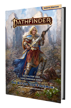 Pathfinder 2 – Zeitalter dVO: Ritter von Finismur von Ameen,  Hazem, Avila,  Gislaine, Bulatnikov,  Oleg, Catalan,  Jessica, Fischer,  Taylor, Lundeen,  Ron, McCaleb,  Rob, O’Brien,  Will, Orlowski,  Vladislav, Perks,  Ian, Peters,  Christoph, Posada,  Sandra, Salimova,  Ainur, Santanna,  Leonardo, Serio,  Elisa, Suursoo,  Jessé, Thorne,  Isabelle